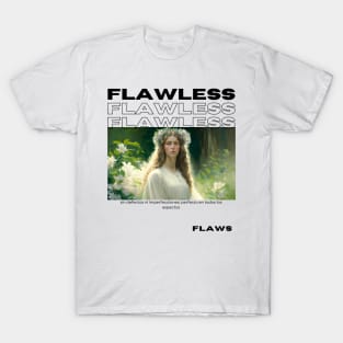 Flawless, Pop Culture, Black text T-Shirt